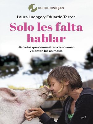 cover image of Solo les falta hablar